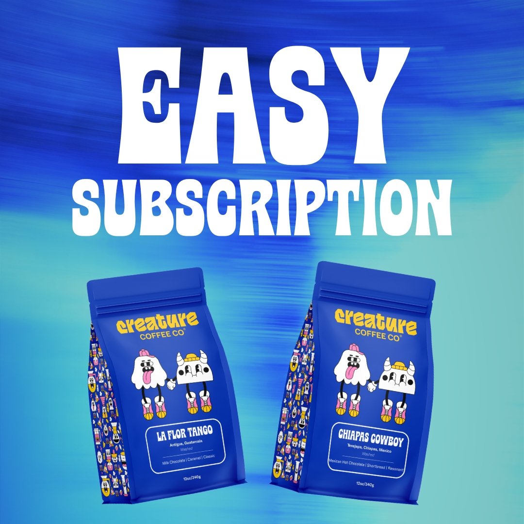 EASY SUBSCRIPTION - Creature Coffee Co - Creature Coffee Co
